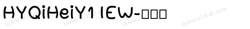 HYQiHeiY1 IEW字体转换
